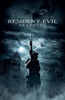 Resident Evil: Vendetta (2017) Dual Audio [Hindi-English] 480p [350MB] | 720p [800MB] | 1080p [2GB]