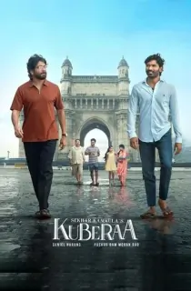 Kuberaa (2025) Multi Audio [Hindi ORG. + Tamil + Telugu + Malayalam + Kannada] Full Movie WEB-DL 480p [750MB] | 720p [1.5GB] | 1080p [2.6GB] | 2160p 4K [21.8GB]