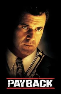 Payback (1999) Dual Audio [Hindi + English] BluRay 480p [330MB] | 720p [900MB] | 1080p [2GB]