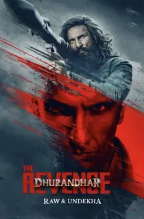 Dhurandhar: The Revenge (2026) NF WEB-DL UNCENSORED Multi Audio [Hindi ORG. + Tamil + Telugu + Malayalam + Kannada] Full Movie 480p | 720p | 1080p | 2160p 4K [Raw & UnDekha]