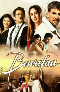 Bewafaa (2005) HDRip Hindi Full Movie 480p | 720p | 1080p