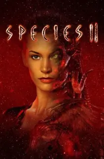 Species II (1998) BluRay Dual Audio [Hindi ORG. + English] Full Movie 480p [350MB] | 720p [850MB] | 1080p [1.6GB] | 2160p 4K [4.1GB]
