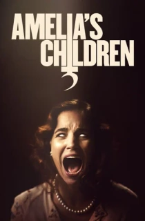 Amelia’s Children (2023) WEB-DL Dual Audio [Hindi ORG. + English] Full Movie 480p [350MB] | 720p [950MB] | 1080p [1.7GB]