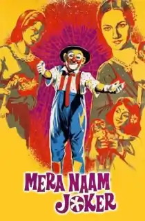 Download Mera Naam Joker (1970) Hindi Full Movie 480p [800MB] | 720p [2GB]