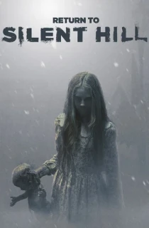 Return to Silent Hill (2026) BluRay Dual Audio [Hindi ORG. + English] Full Movie 480p | 720p | 1080p | 2160p 4K