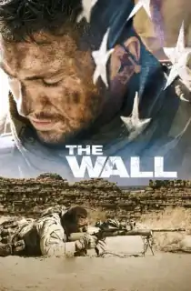 The Wall (2017) BluRay {English With Subtitles} Full Movie 480p [400MB] | 720p [900MB]