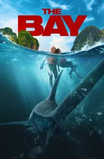 The Bay (2026) WEB-DL Multi Audio [Hindi ORG. + English + Tamil + Telugu] Full Movie 480p | 720p | 1080p