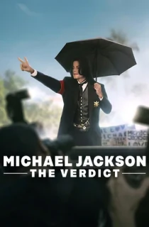 Michael Jackson: The Verdict (2026) Season 1 [Hindi ORG. + Multi Audio] Netflix Original WEB Series 480p | 720p | 1080p WEB-DL