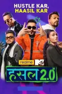 MTV Hustle 2.0 (2022) Season 2 [6th November] Hindi Full Indian Show 720p [350MB] HEVC HDRip