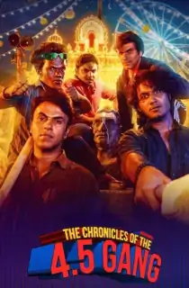 The Chronicles of the 4.5 Gang (2025) Season 1 [Hindi + Multi Audio] Complete SonyLiv WEB Series 480p | 720p | 1080p WEB-DL