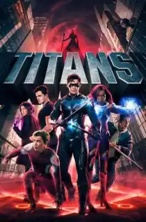 Titans (Season 1-4) Dual Audio {Hindi-English} WeB-DL HD 480p [180MB] || 720p [380MB] || 1080p [1.5GB]