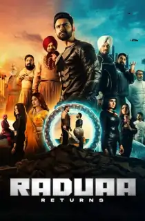 Raduaa Returns (2024) Punjabi Full Movie WEB-DL 480p [450MB] | 720p [1.2GB] | 1080p [2.6GB]