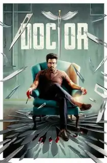 Doctor (2021) Dual Audio [Hindi ORG + Tamil] Full Movie WEB-DL 480p [550MB] | 720p [1.4GB] | 1080p [3.1GB] | 2160p 4K [9.3GB]