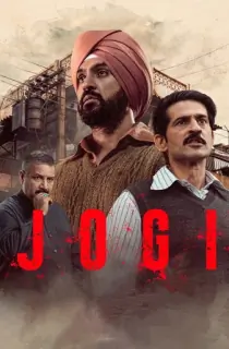 Jogi (2022) WEB-DL Multi Audio [Hindi + Tamil + Telugu + Malayalam] Full Movie 480p | 720p | 1080p