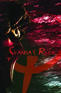 Shandas River (2018) Dual Audio {Hindi-English} 480p [300MB] | 720p [900MB]