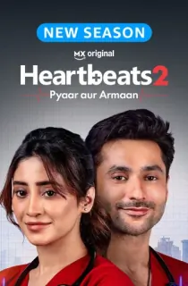 Heartbeats, Pyaar Aur Armaan (Season 1-2) Hindi Complete AMZN-MiniTV WEB Series 480p | 720p | 1080p WEB-DL