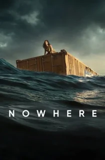 Nowhere – Netflix Original (2023) WEB-DL Dual Audio {Hindi-English} 480p [400MB] | 720p [1.2GB] | 1080p [3GB]