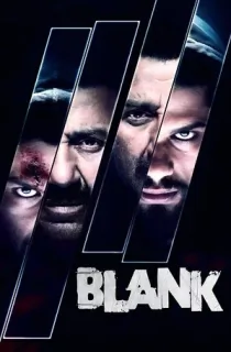 Blank (2019) Hindi Full Movie WEB-DL 480p [350MB] | 720p [1GB] | 1080p [2GB]