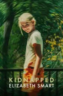 Kidnapped: Elizabeth Smart (2026) WEB-DL Dual Audio [Hindi ORG. + English] Full Movie 480p | 720p | 1080p