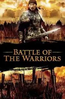 Battle of the Warriors (2006) Dual Audio {Hindi-Chinese} 480p [450MB] | 720p [1.3GB] | 1080p [2.2GB]