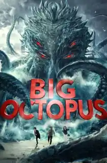 Big Octopus (2020) ORG Hindi Dubbed Full Movie 480p [300MB] | 720p [500MB] | 1080p [1GB]