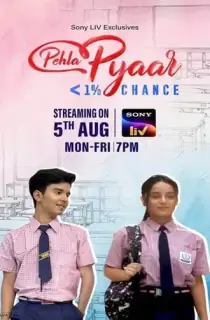 Pehla Pyaar – less than 1% chance (2024) Season 1 [S01E40 Added] Complete [Hindi DD5.1] SonyLIV WEB Series 480p | 720p | 1080p WEB-DL