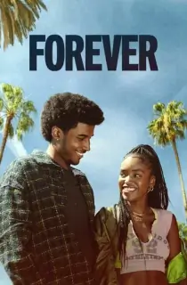 Forever (2025) Season 1 [Hindi + Multi Audio] Complete Netflix Original Web Series 480p | 720p | 1080p WEB-DL