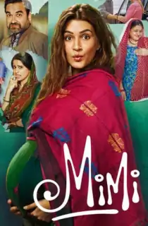 Mimi – Netflix Original (2021) WEB-DL Hindi Full Movie 480p | 720p | 1080p