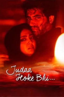 Judaa Hoke Bhi – ZEE5 Original (2022) WEB-DL Hindi Full Movie 480p | 720p | 1080p | 2160p 4K