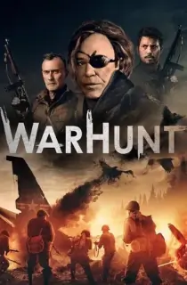 WarHunt (2022) English Full Movie 480p [300MB] | 720p [800MB] | 1080p [1.4GB]