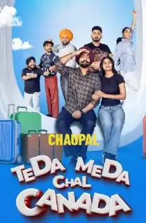 Teda Meda Chal Canada (2025) WEB-DL Punjabi Full Movie 480p [500MB] | 720p [950MB] | 1080p [2.3GB]