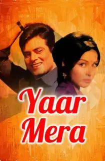Yaar Mera (1972) WEB-DL Hindi Full Movie 480p | 720p | 1080p
