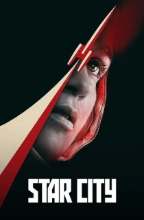 Star City (2026) Season 1 English With Multi Subtitles Apple TV+ WEB Series 720p | 1080p WEB-DL