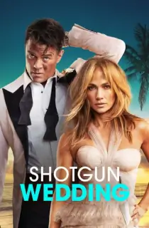 Shotgun Wedding (2022) WEB-DL {English With Subtitles} Full Movie 480p [400MB] | 720p [800MB] | 1080p [2GB]