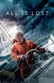 All Is Lost (2013) BluRay Dual Audio [Hindi ORG. + English] Full Movie 480p | 720p | 1080p