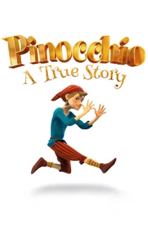 Pinocchio: A True Story (2022) Dual Audio {Hindi-English} 480p [300MB] | 720p [1GB] | 1080p [3GFB]