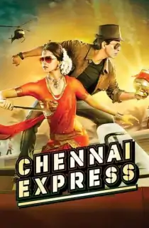 Chennai Express (2013) BluRay Hindi Full Movie 480p [450MB] | 720p [1.4GB] | 1080p [3.4GB] | 2160p 4K [18.3GB]