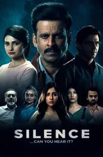 Silence: Can You Hear It? (2021) Hindi Full Movie 480p [400MB] | 720p [1GB] | 1080p [2GB]