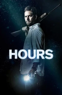 Hours (2013) BluRay Dual Audio [Hindi ORG. + English] Full Movie 480p | 720p | 1080p
