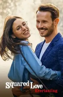 Squared Love Everlasting (2023) Netflix Original Dual Audio {Hindi-English} WEB-DL 480p [370MB] | 720p [1.2GB] | 1080p [2.3GB]