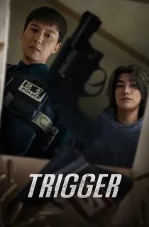 Trigger (2025) Season 1 [Hindi + Multi Audio] Complete Netflix Original Web Series 480p | 720p | 1080p | 2160p 4K WEB-DL