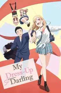 My Dress-Up Darling (Season 1-2) Complete [Hindi + Multi Audio] Anime WEB Series 720p | 1080p WEB-DL