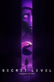 Secret Level (2024) Season 1 [S01E15 Added] Dual Audio {Hindi-English} Amazon Original WEB Series – 720p | 1080p WEB-DL