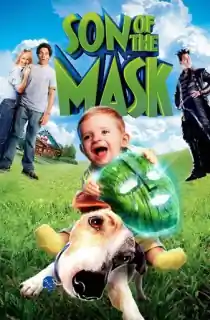 Son of the Mask (2005) Dual Audio {Hindi-English} 480p [350MB] | 720p [700MB] | 1080p [1.4GB]
