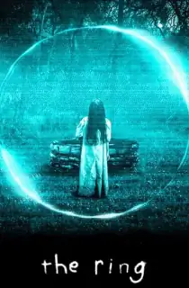 The Ring (2002) BluRay Dual Audio [Hindi ORG. + English] Full Movie 480p | 720p | 1080p | 2160p 4K