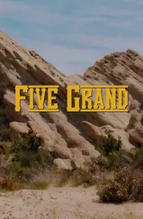 Five Grand (2016) WEB-DL Dual Audio [Hindi ORG. + English] Full Movie 480p [350MB] | 720p [800MB] | 1080p [1.7GB]