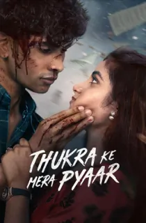 Thukra Ke Mera Pyaar (Season 1-2) [Hindi + Multi Audio] Complete Hotstar Special WEB Series 480p | 720p | 1080p WEB-DL