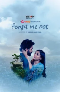 Forget Me Not (2024) Bengali WEB-DL Full Movie 480p [250MB] | 720p [750MB] | 1080p [1.7GB]