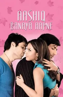 Aashiq Banaya Aapne: Love Takes Over (2005) HDRip Hindi Full Movie 480p | 720p | 1080p