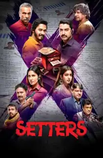 Setters (2019) WEB-DL Hindi Full Movie 480p [300MB] | 720p [1GB] | 1080p [2GB]